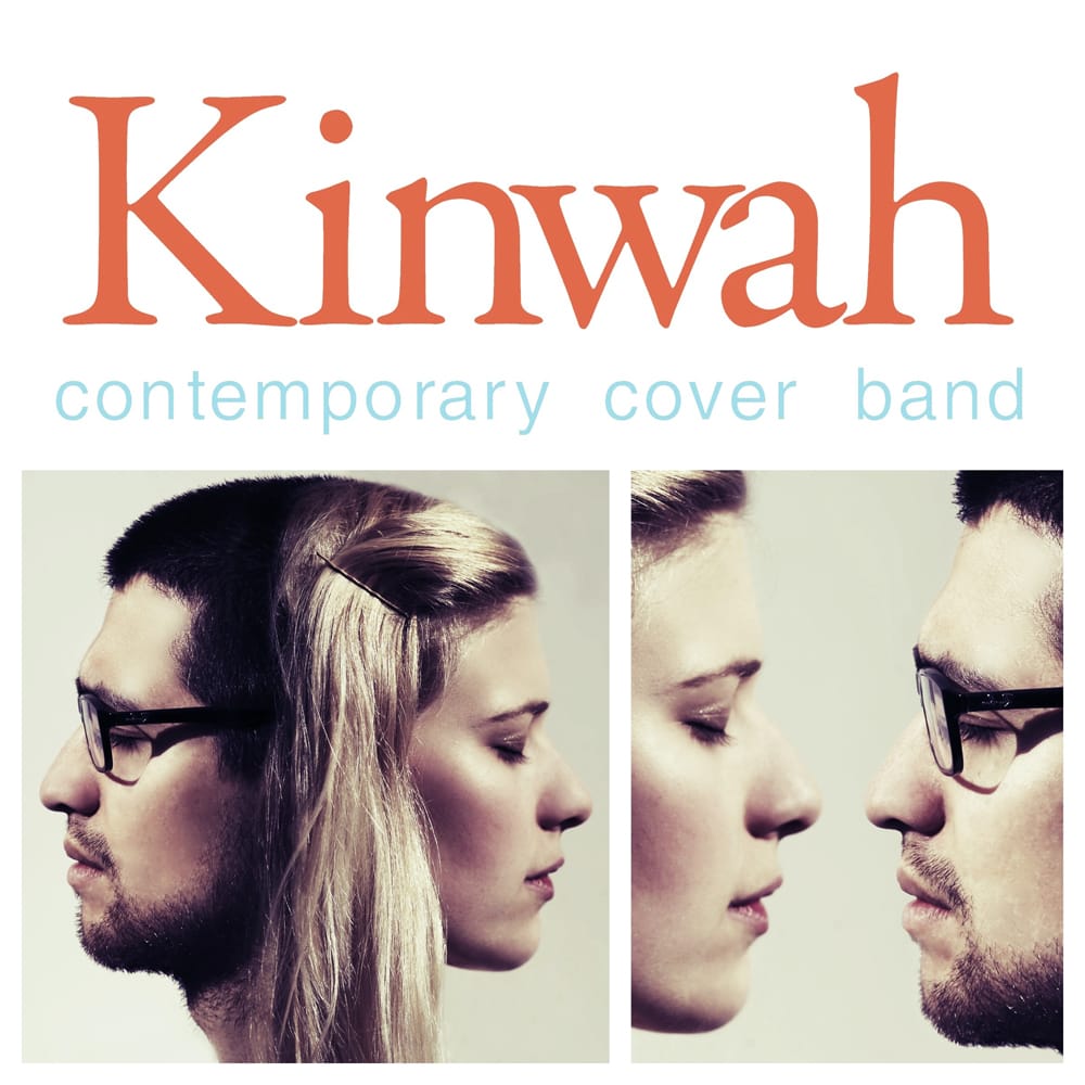 How I Make it Work – Kinwah (Contemporary cover band)
