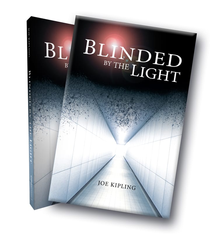 Book Review: 'Blinded by the Light' by Joe Kipling