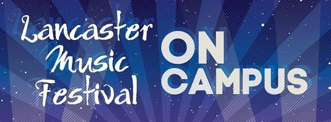 Lancaster Music Festival 2014: On campus