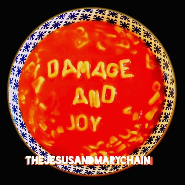 The Jesus & Mary Chain: 'Damage and Joy' Album Review