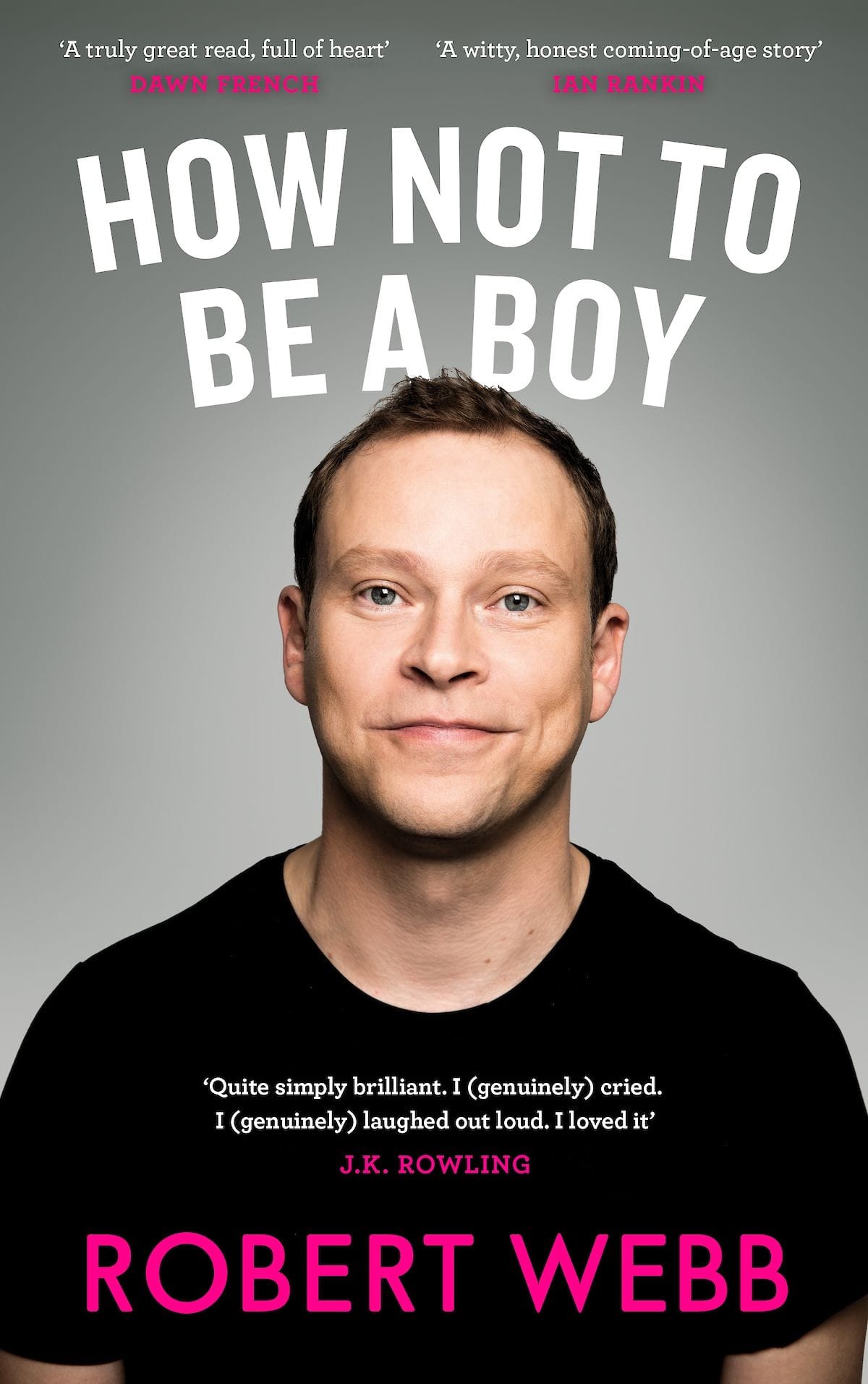 Review: How Not To Be A Boy by Robert Webb