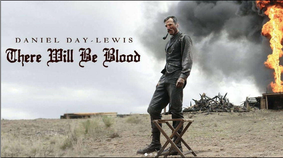 The Modern Classics: There Will Be Blood