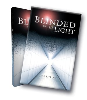 Book Review: 'Blinded by the Light' by Joe Kipling