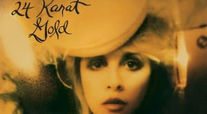 Review: 24 Karat Gold (Stevie Nicks)