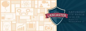 Opportunity: The Lancaster Challenge