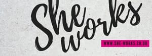 Interview with Isabella Ford, Co-Founder and Owner of She Works