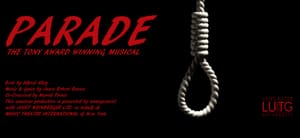 Theatre review: LUTG's Parade