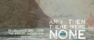 Interview: LUTG's And Then There Were None
