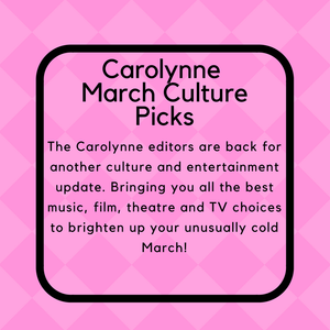 Carolynne's March Culture Update